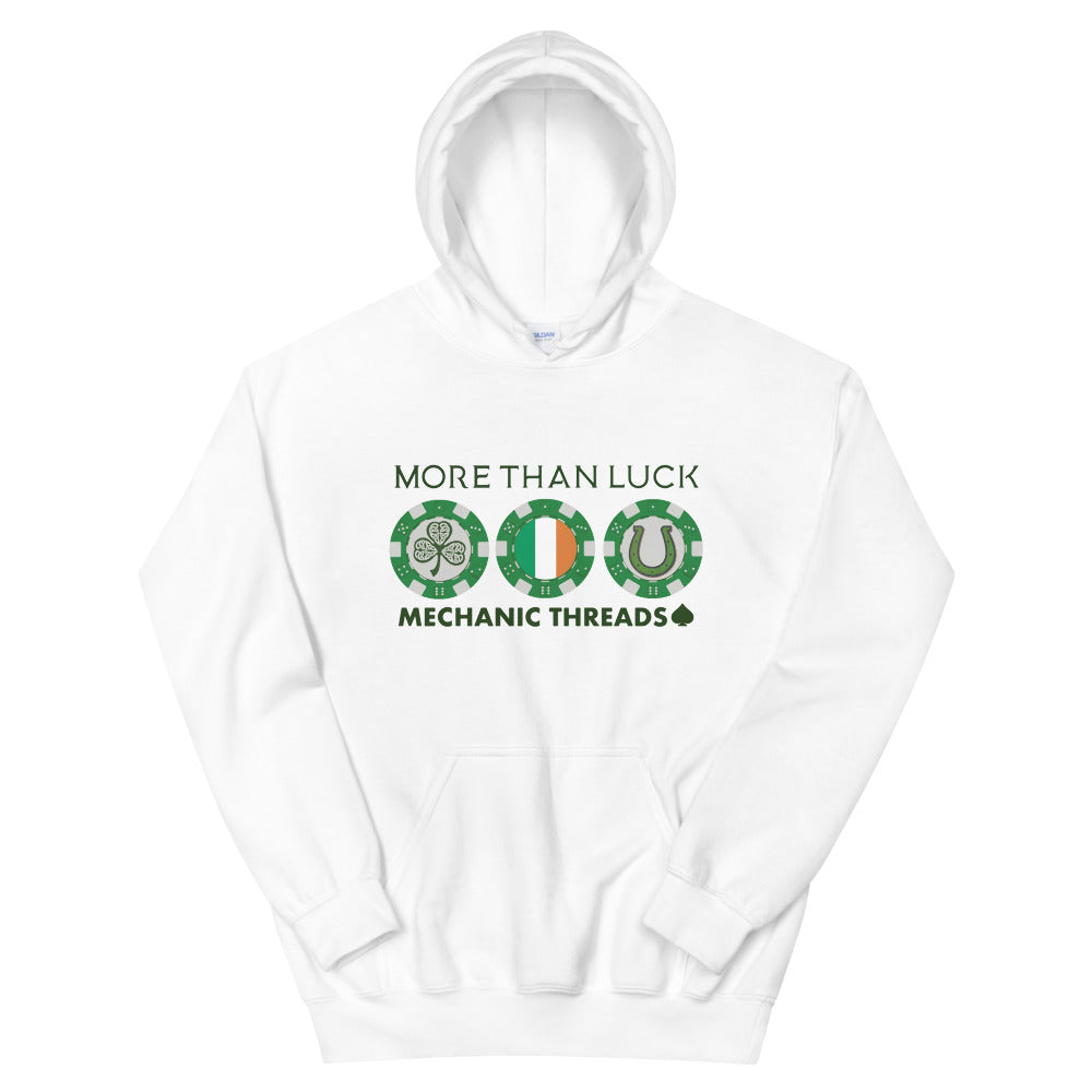 More Than Luck Hoodie