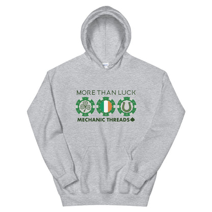More Than Luck Hoodie